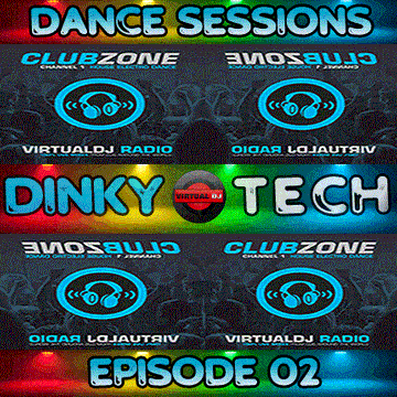 Dinky T   Dance Sessions 02 (Virtual DJ Radio Club Zone)