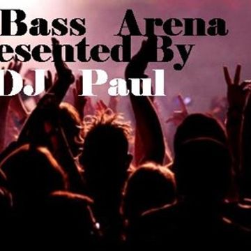 DJ Paul PresentsThe Sounds of Bass Arena