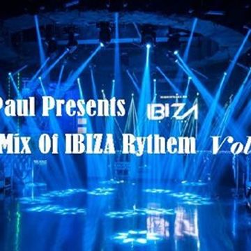 DJ Paul Presents Ibiza Rythem Vol 3