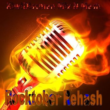 Rocktober Rehash