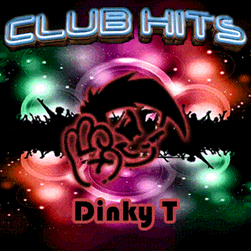 Dinky T   Club Hits 2018