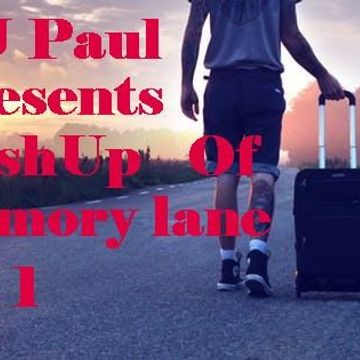 DJ Paul Presents MashUp Of Memory Lane V1