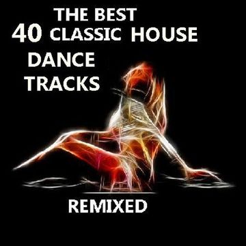 DJ PaulD The Best 40 Classic House Dance Tracks Remixed