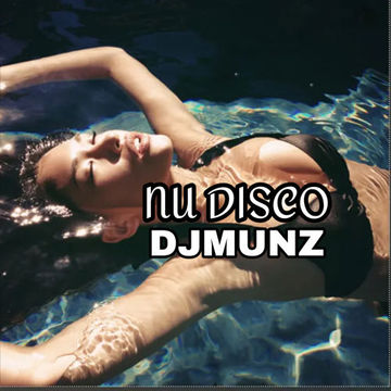 Nu Disco & Funky House Mix ♫ DJMUNZ