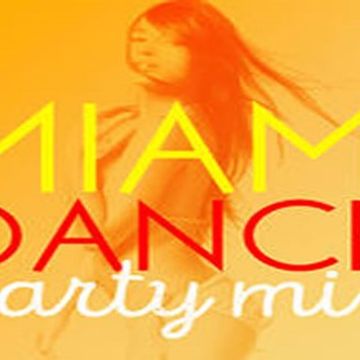 DjSteveO Presents Miami Dance Party Mix VOL 5