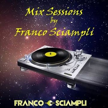 Franco Sciampli Mix Sessions   (14.04.2018)