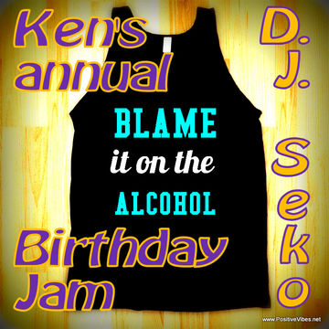 Blame it on the Alcohol at Club Ken - 10-18-2014 DJ Seko live