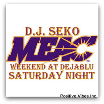 MEAC Weekend Saturday @ Deja Blu 03 15 2014   DJ Seko