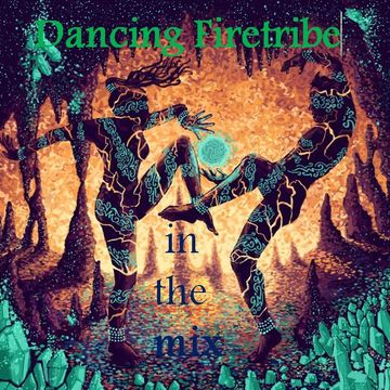 Dancing firetribe