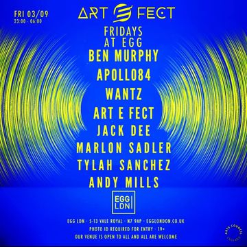 Marlon Sadler @ ArtEFect - Egg London Friday 3rd Sept 2021