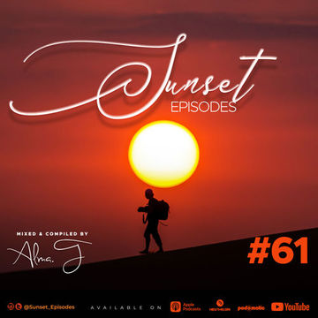 Sunset Episodes 61 By Alma T