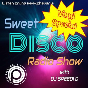 Sweet Disco Radio Show Vinyl Special