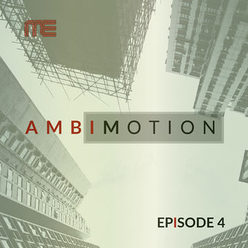 Max E.F.R.E.E.K.   AmbiMotion [episode 4]