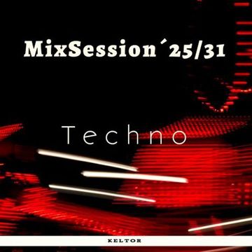 MixSession´25/31 - Techno -