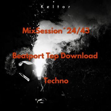 MixSession´24/43 - Beatport Top Download Techno -