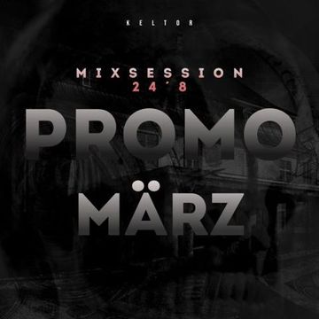 MixSession   24´8 PromoMärz