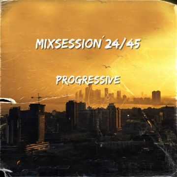 MixSession´24/45 - Progressive -