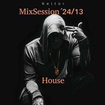 MixSession´24/13 House