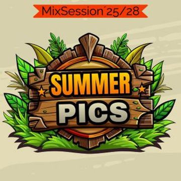 MixSession´25/28 - SummerPics -