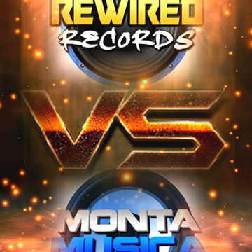 Rewired Records vs Monta Musica mix