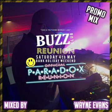 Wayne Evans - BuzzClub Reunion (Promo Mix)