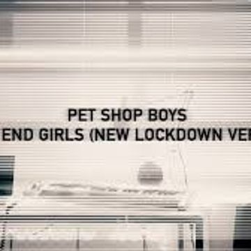 PET SHOP BOYS-WEST END GIRLS (Ronnie De Michelis Lockdown Version)