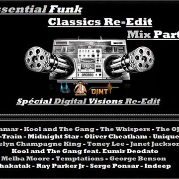 Essential Funk Classics (Digital Visions Re Edit) Mix Part.1 By DjNt