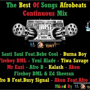 The Best Of Songs Afrobeats Continuous Mix (2022) 