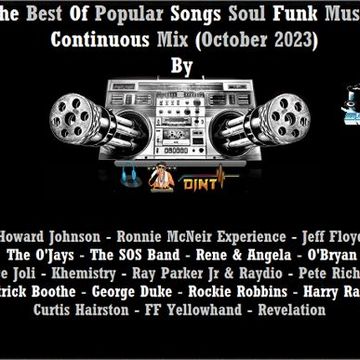 The Best Of Popular Songs Soul Funk Music Continuous Mix (October 2023) By DjNt