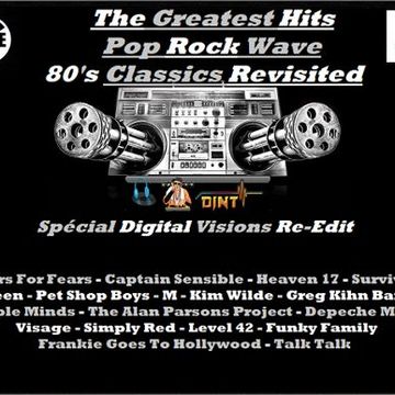 The Greatest Hits Pop Rock Wave 80's Classics Revisited