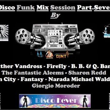 Disco Funk Mix Session Part.Seven By DjNt