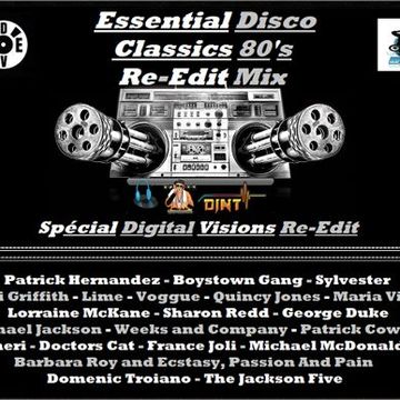 Essential Disco Classics 80's Spécial Digital Visions Re-Edit Mix - DjNt