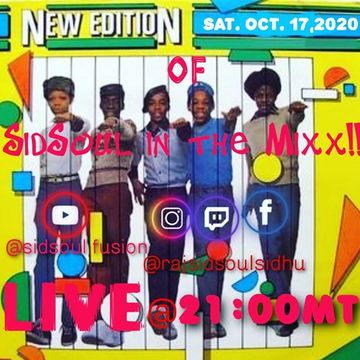 SidSoul in the Mixx! Oct. 17,2020