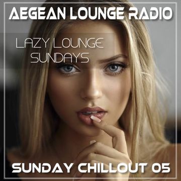 LAZY LOUNGE SUNDAY SESSIONS 05