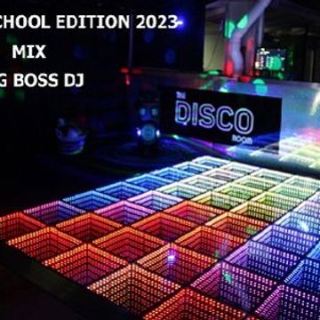 BACK TO SCHOOL EDITION 2023 MIX BIG BOSS DJ