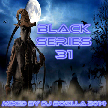 DJ Bozilla   Black Series 31