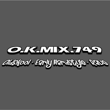 MIX.749 (Oldskool, Rave & Early Hardstyle)