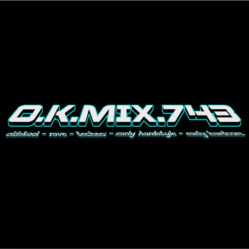 MIX.743 (Oldskool, Rave, Techno, Hard Trance, Early Hardstyle & Early Hardcore)