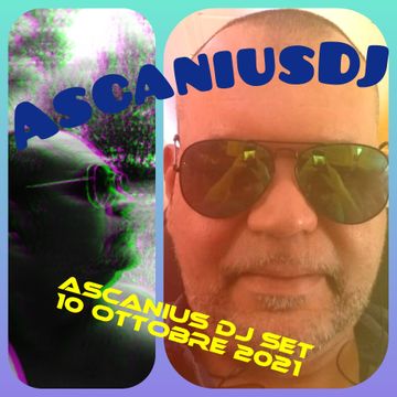 AscaniusDjSet10Ottobre2021