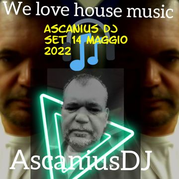 AscaniusDjSet14Maggio2022