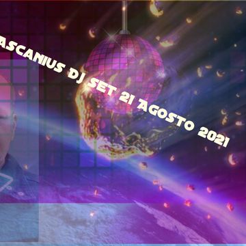 AscaniusDjSet21Agosto2021