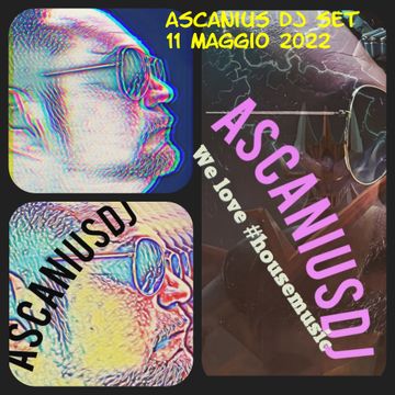 AscaniusDjSet11Maggio2022