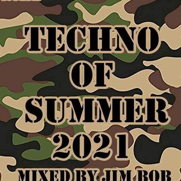 TECHNO OF SUMMER 2021   