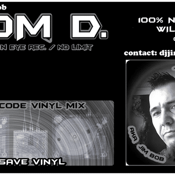 TOM D.  aka JIM BOB   TIMECODE VINYL MIX