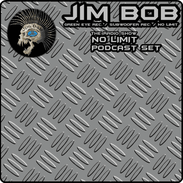 JIM BOB   - NO LIMIT POSTCAST SET