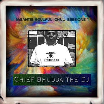 Mzantsi Soulful Chill Sessions 1