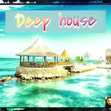 DEEP HOUSE MIX