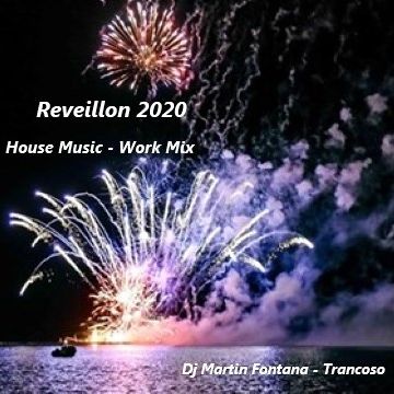 Reveillon 2020 Work Mix in House Music