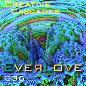 Everlove   036   Creative Cascades