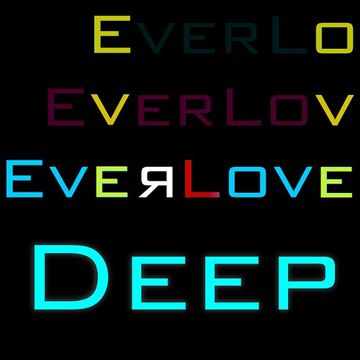 The Everlove Mix 001– Deep Progressive